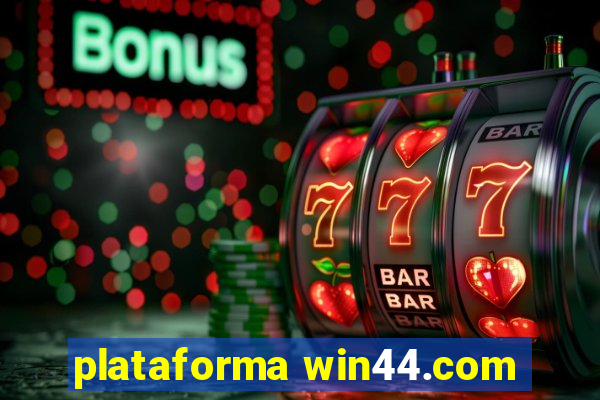 plataforma win44.com